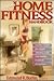 Complete Home Fitness Handbook