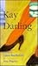 Kay Darling by Laura M. MacDonald
