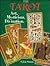 The tarot: Art, mysticism, ...