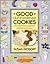 Good Old-Fashioned Cookies: More Than Eighty Classic Cookie Recipes-Updated for Today's Bakers