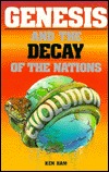 Genesis and the Decay of the Nations