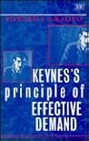 Keynes’s Principle of Effective Demand (New Directions in Modern Economics series)