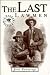 The Last Lawmen by Jack Cummings