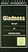 Gladness: Key to Anointed Life
