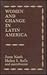 Women and Change in Latin A...