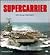 Supercarrier (Enthusiast Color Series)