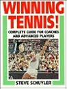 Winning Tennis!: Complete Guide for Coaches and Advanced Players