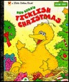Big Bird's Ticklish Christmas (Hardcover)