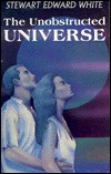 The Unobstructed Universe (Paperback)