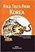 Folk Tales from Korea