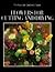 Flowers for Cutting and Drying (Time-Life Gardener's Guide Series)