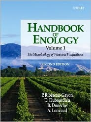 Handbook of Enology, Volume 1: The Microbiology of Wine and Vinifications