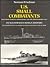 U.S. Small Combatants, Including PT Boats, Subchasers, and th... by Norman Friedman