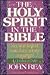The Holy Spirit in the Bible by John Rea