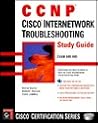 CCNP: Cisco Internetwork Troubleshooting Study Guide