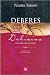 Deberes y delicias: una vid...