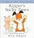 Kipper's Sticky Paws: [Touch and Feel]