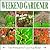 Weekend Gardener by Wayne Ambler