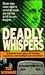 Deadly Whispers by Ted Schwarz