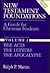 New Testament Foundations: A Guide For Christian Students, Volume 2