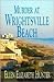 Murder at Wrightsville Beac...