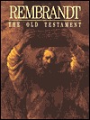 Rembrandt: The Old Testament (Hardcover)