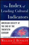 The Index of Leading Cultural Indicators: American Society at the End of the Twentieth Century, Updated and Expanded (Paperback)