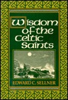 Wisdom of the Celtic Saints (Paperback)