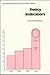 Policy Indicators by Duncan MacRae, Jr.