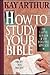 How to Study Your Bible