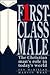 First Class Male: The Christian Man's Role in Today's World