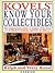 Kovels' Know Your Collectibles by Ralph Kovel