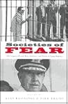 Societies of Fear: The Legacy of Civil War, Violence and Terror in Latin America