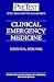 Clinical Emergency Medicine: Pretest Self-Assessment and Review