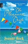 The Pleasure Trip (Harlequin Signature Select)