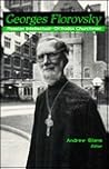 Georges Florovsky...