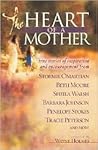 The Heart of a Mother by Wayne Holmes