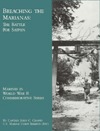 Breaching the Marianas: The Battle for Saipan