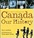 Canada: Our History