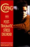 Coping With Post-Traumatic Stress Disorder (Coping)
