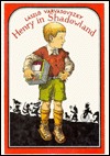 Henry in Shadowland (Hardcover)