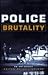 Police Brutality: An Anthology