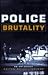 Police Brutality: An Anthology