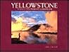 Yellowstone: Photographs of a Fly-Fishing Landscape