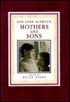 The Love Between Mothers and Sons (Hardcover)