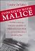Conceived with Malice: Literature as Revenge in the Lives and Works of Virginia and Leonard Woolf, D.H. Lawrence, Djuna Barnes, and Henry Miller