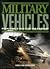 Military Vehicles: From Wor...