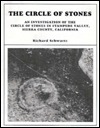 The Circle of Stones: An Investigation of the Circle of Stones in Stampede Valley, Sierra County California (Paperback)