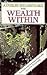 Wealth Within by Ainslie Meares Wealth Within by Ainslie Meares