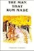 The Man That Rum Made: With Temperance Lessons and Stories